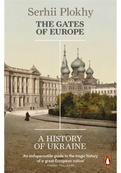 The Gates of Europe: A History of Ukraine 9780141980614