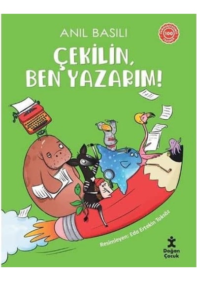 Çekilin Ben Yazarım