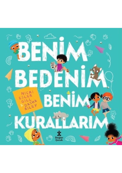 Benim Bedenim Benim Kurallarım - Nicki Esler Gill - Doğan Çocuk
