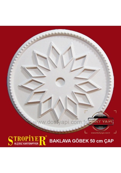 Stropiyer Lamba Göbeği Baklava Modeli 50 Cm Çapında