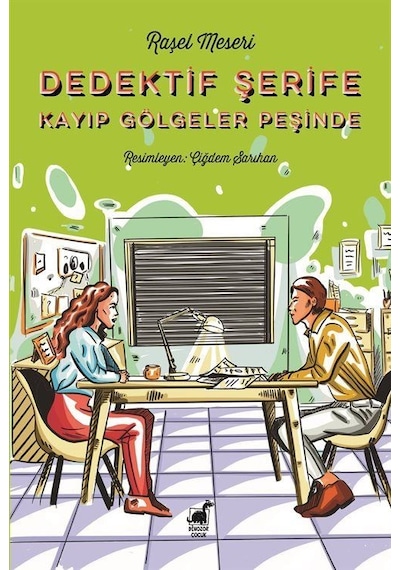 Dedektif Şerife Kayıp Gölgeler Peşinde / Raşel Meseri