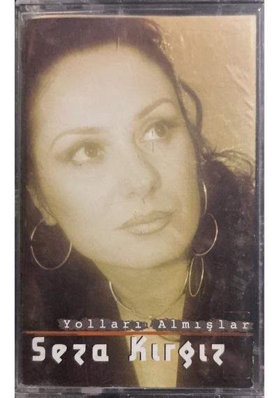 Plak Değildir Kaset Tir Seza Kırgız Yolları Almışlar Kaset