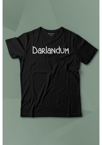 Kendim Seçtim Darlandum Darlandım Dar Lan Dum Karadeniz Trabzon Baskılı Tişört Çocuk T-shirt 001