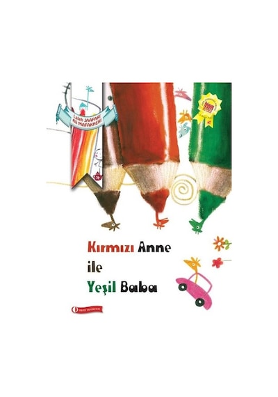Kırmızı Anne İle Yeşil Baba - Laleh Jaafari - ODTÜ Yayıncılık