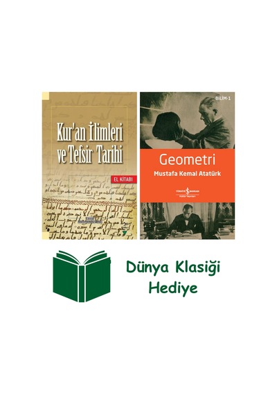 Kur'an İlimleri Ve Tefsir Tarihi + Geometri + Dünya Klasiği Hediye
