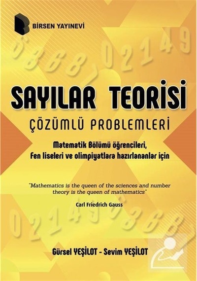 Sayılar Teorisi Çözümlü Problemleri / Gürsel Yeşilot