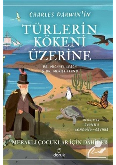 Charles Darwin'in Türlerin Kökeni Üzerine / Michael Leach