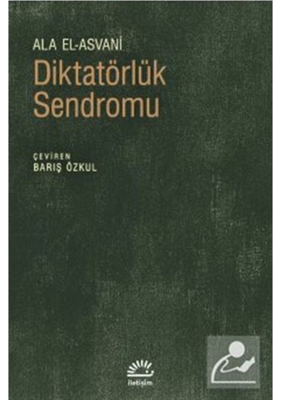 Diktatörlük Sendromu / Ala El Asvani 9789750530098