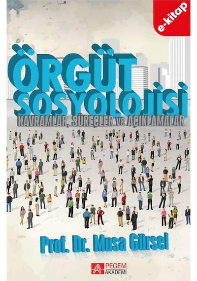 Örgüt Sosyolojisi E-kitap