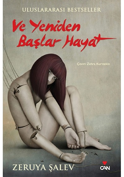 Ve Yeniden Başlar Hayat Zeruya Şalev Can Yayinlari