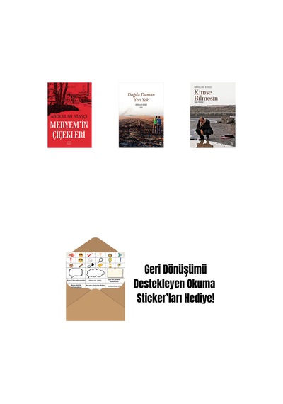 Meryem İn Çiçekleri + Dağda Duman Yeri Yok + Kimse Bilmesin + Okuma Sticker'ları