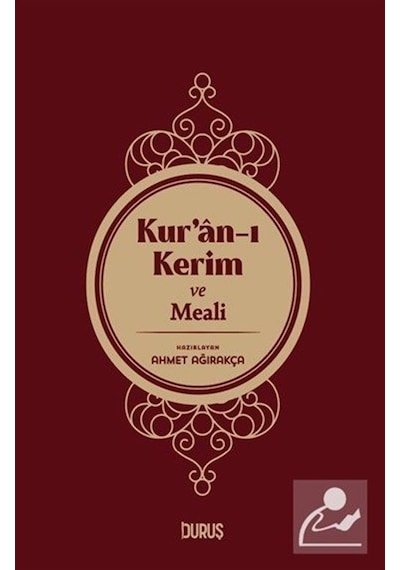 Kur'an -ı Kerim ve Meali  - Büyük Boy  - Ahmet Ağırakça  - Duruş Yayınları