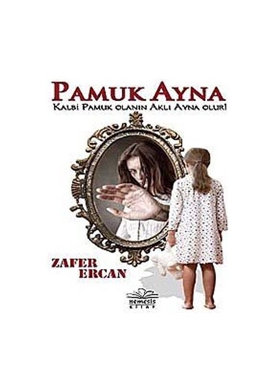 Pamuk Ayna - Zafer Ercan - Nemesis Kitap