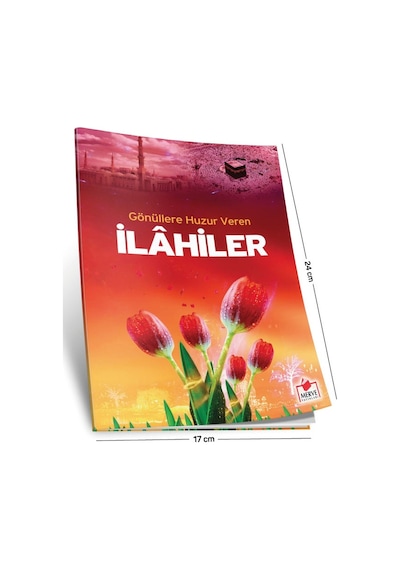 Gönüllere Huzur Veren İlahiler (Dergi Boy) 9789758524426