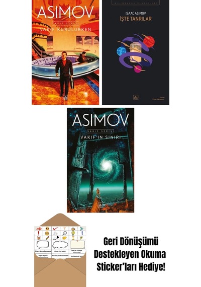 Vakıf Kurulurken Vakıf Serisi 6. Kitap + İşte Tanrılar + Vakıf In Sınırı Vakıf Serisi 4. Kitap