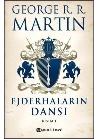 Ejderhaların Dansı Kısım 1 Buz ve Ateşin Şarkısı 5