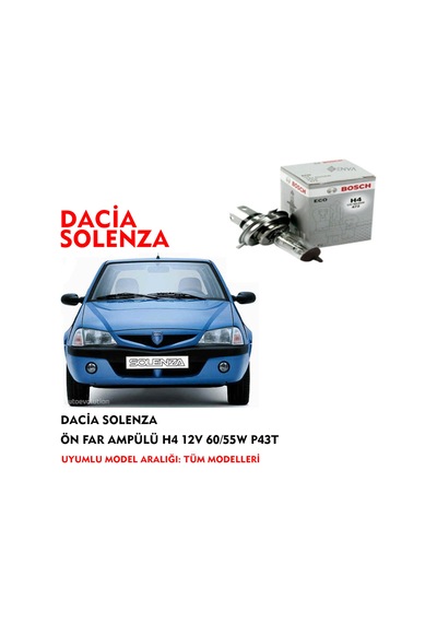 DACİA SOLENZA ÖN FAR AMPÜLÜ H4 12V 60/55W P43T