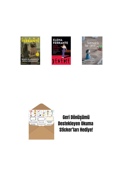 Benim Olağanüstü Akıllı Arkadaşım Ciltli + Sayfa Sınırları İçinde + Kumsalda Bir Gece + Okuma Sticker'ları