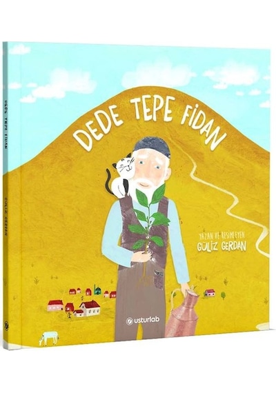 Dede Tepe Fidan - Güliz Gerdan - Usturlab
