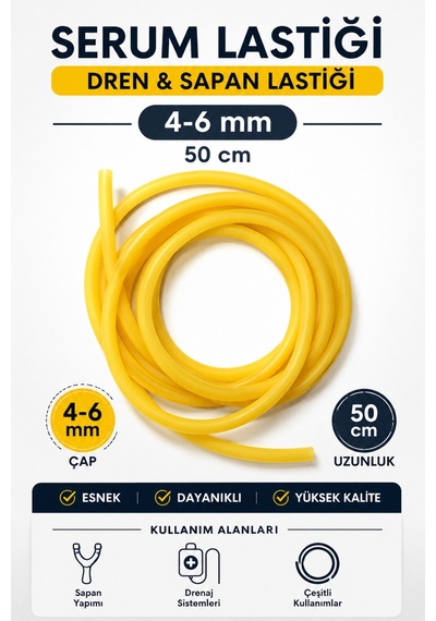 50 Cm Serum Lastiği 4-6 Mm Dren Lastiği Sapan Lastiği Esnek Dayanıklı Kauçuk