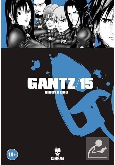 Gantz 15 - Hiroya Oku - Kurukafa