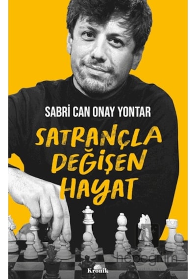 Satrançla Değişen Hayat