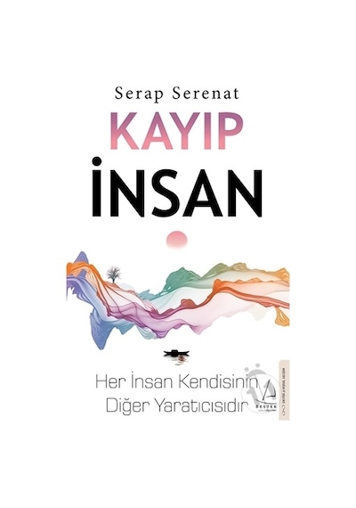 Kayıp İnsan - Serap Serenat - Destek Yayınları