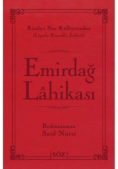 Emirdağ Lahikası (Büyük Boy - İki Renk) - Bediüzzaman Said-i Nursi - Söz Basım Yayın