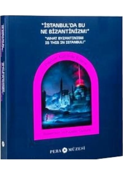 İstanbul’da Bu Ne Bizantinizm Popüler Kültürde Bizans