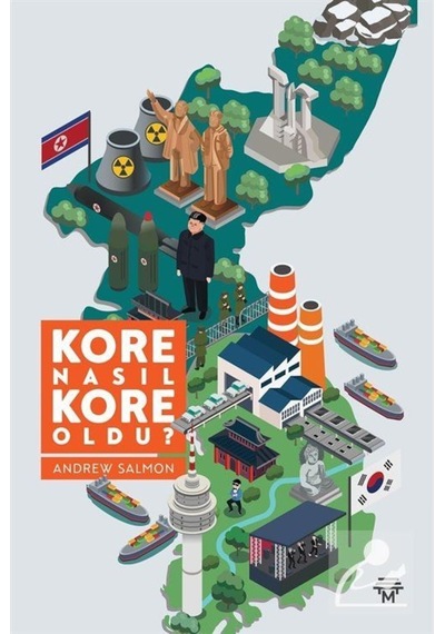 Kore Nasıl Kore Oldu? - Andrew Salmon - Metropolis