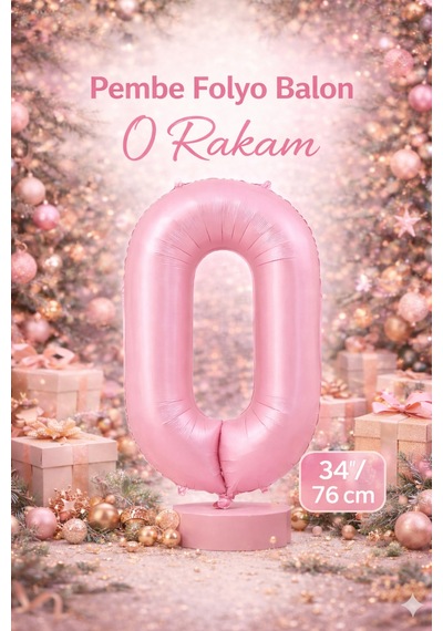 0 Rakam Folyo Balon Pembe Renk 76cm Pembe