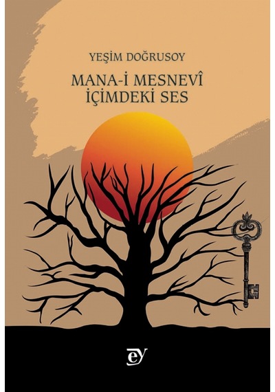 Mana-i Mesnevi - İçimdeki Ses