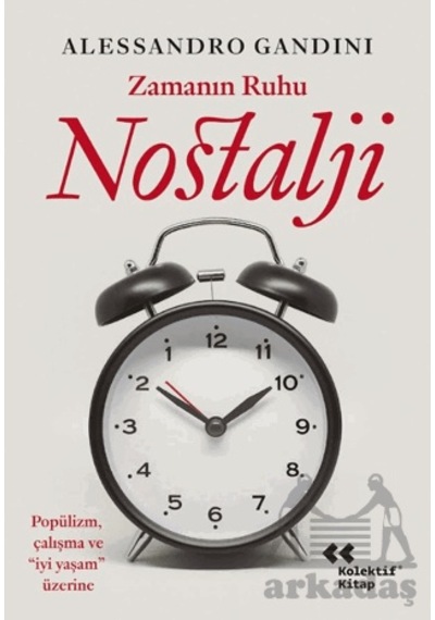 Zamanın Ruhu Nostalji Kolektif Kitap