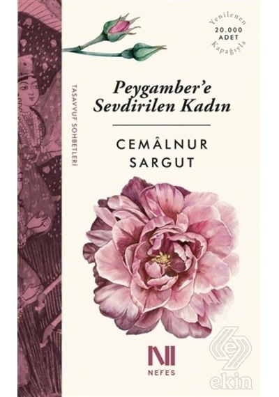 Peygambere Sevdirilen Kadın  - Cemalnur Sargut  - Nefes Yayıncılık