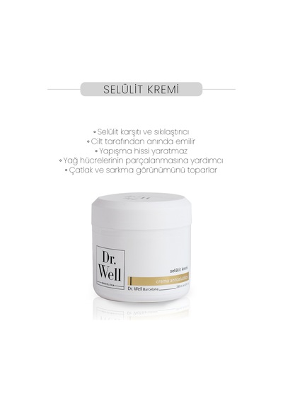 Dr.Well Barcelona Cosmetics Selülit Karşıtı ve Sıkılaştırıcı Krem 200 ML