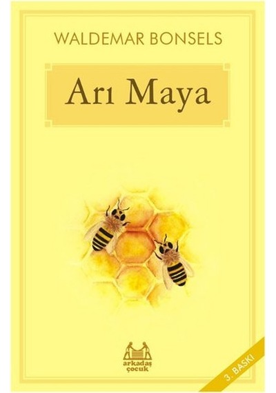 Arı Maya - Waldemar Bonsels - Arkadaş Yayıncılık