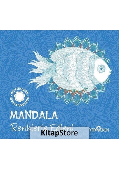 Mandala - Renklerle Eğlen!