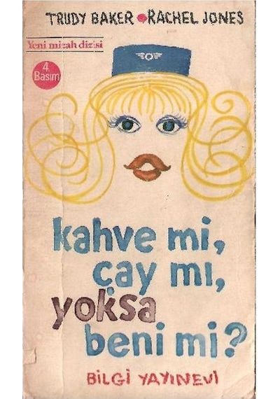 Kahve Mi Çay Mı Yoksa Beni Mi