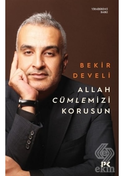 Allah Cümlemizi Korusun - Bekir Develi - Profil Kitap
