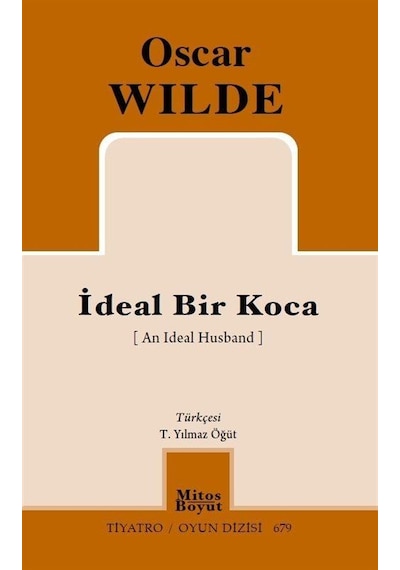 İdeal Bir Koca - Oscar Wilde - Mitos Boyut Yayınları