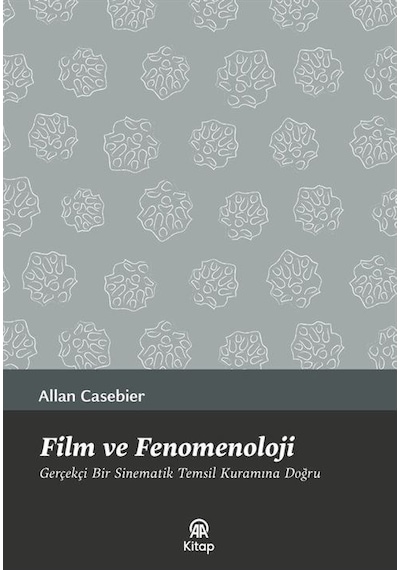 Film Ve Fenomenoloji / Allan Casebier