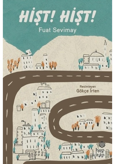 Hişt!Hişt! - Fuat Sevimay - Hep Kitap