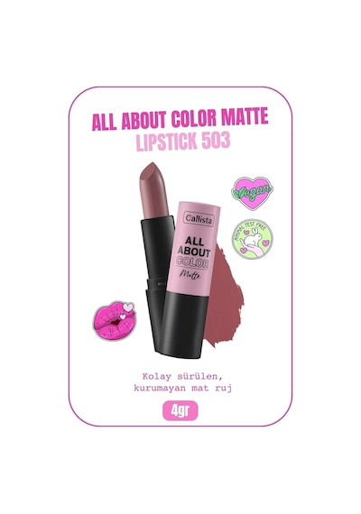 Callista All About Color Matte Lipstick Nemlendirici Mat Ruj - 503 Table For Two - Pembe