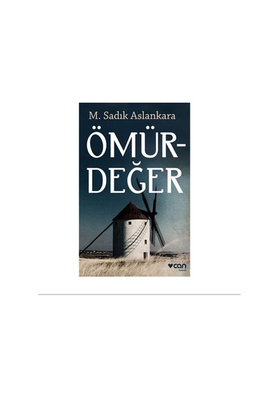 Ömürdeğer M Sadık Aslankara Can Yayınları