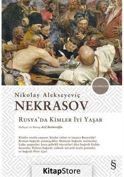 Rusya'da Kimler İyi Yaşar - Nikolay Alekseyeviç Nekrasov - Everest Yayınları