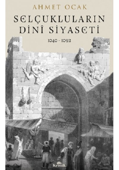Selçukluların Dini Siyaseti