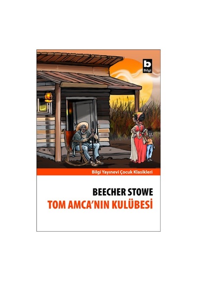 Tom Amca'Nın  Kulübesi