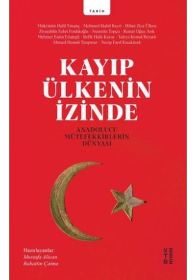 Kayıp Ülkenin Izinde-Ketebe Yayınları