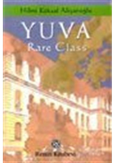 Yuva / Hilmi Köksal Alişanoğlu