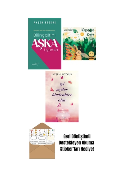 Bilinçaltını Aşka Uyumla + Kanadını Bana Ver + İyi Şeyler Birdenbire Olur